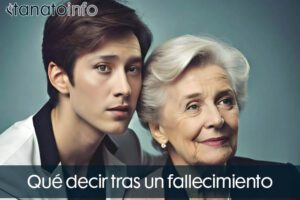 Qué decir tras un fallecimiento