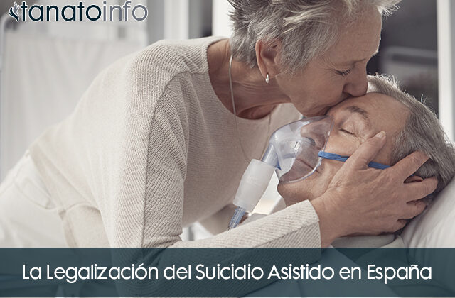 La Legalización del Suicidio Asistido en España