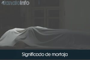 Significado de mortaja