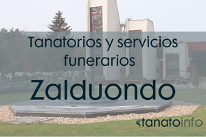 Tanatorios y servicios funerarios Zalduondo Tanatorios y servicios funerarios Zalduondo