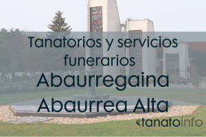 Tanatorios y servicios funerarios Abaurregaina Abaurrea Alta