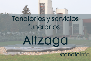 Tanatorios y servicios funerarios Altzaga